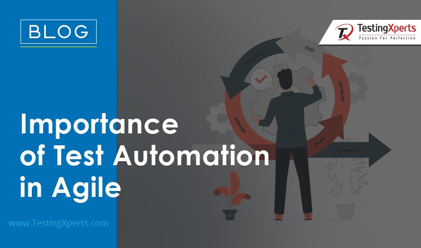 Importance of Test Automation in Agile